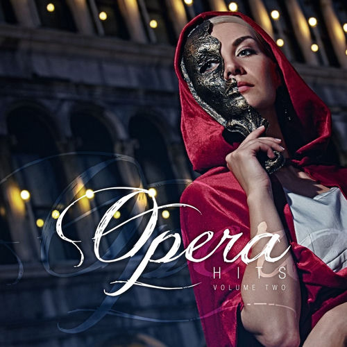 Opera 2 Song Opera Hits, Vol. 2 - Compagnia D'Opera Italiana | Deezer