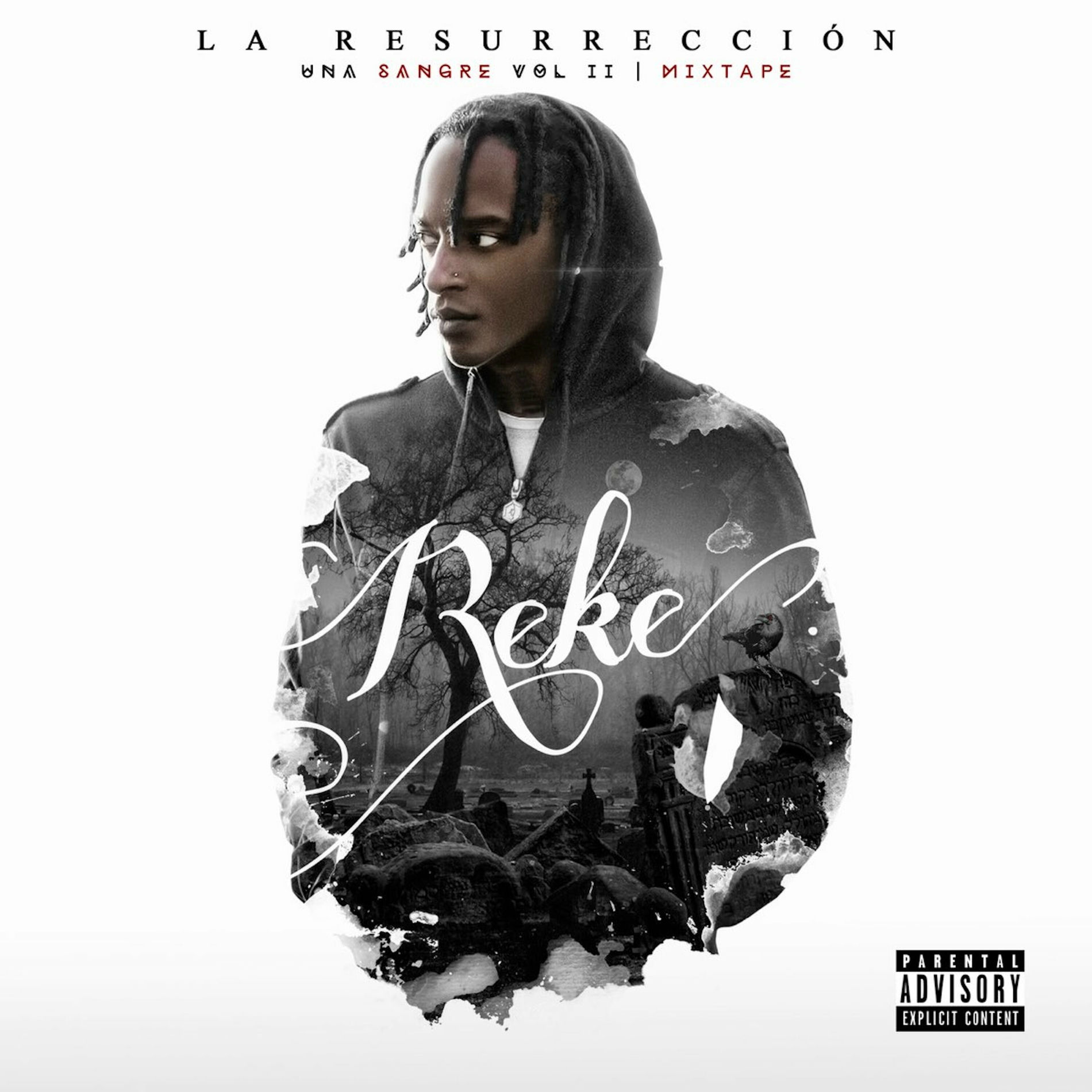 Album cover of Mixtape La Resurreccion: Una Sangre, Vol. 2