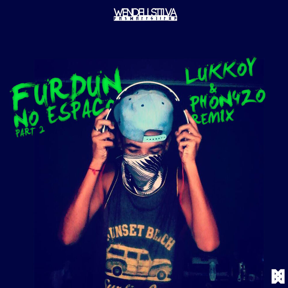 Picture of Furdun No Espaço Parte 2 (Lukkoy & Phon4zo Remix)