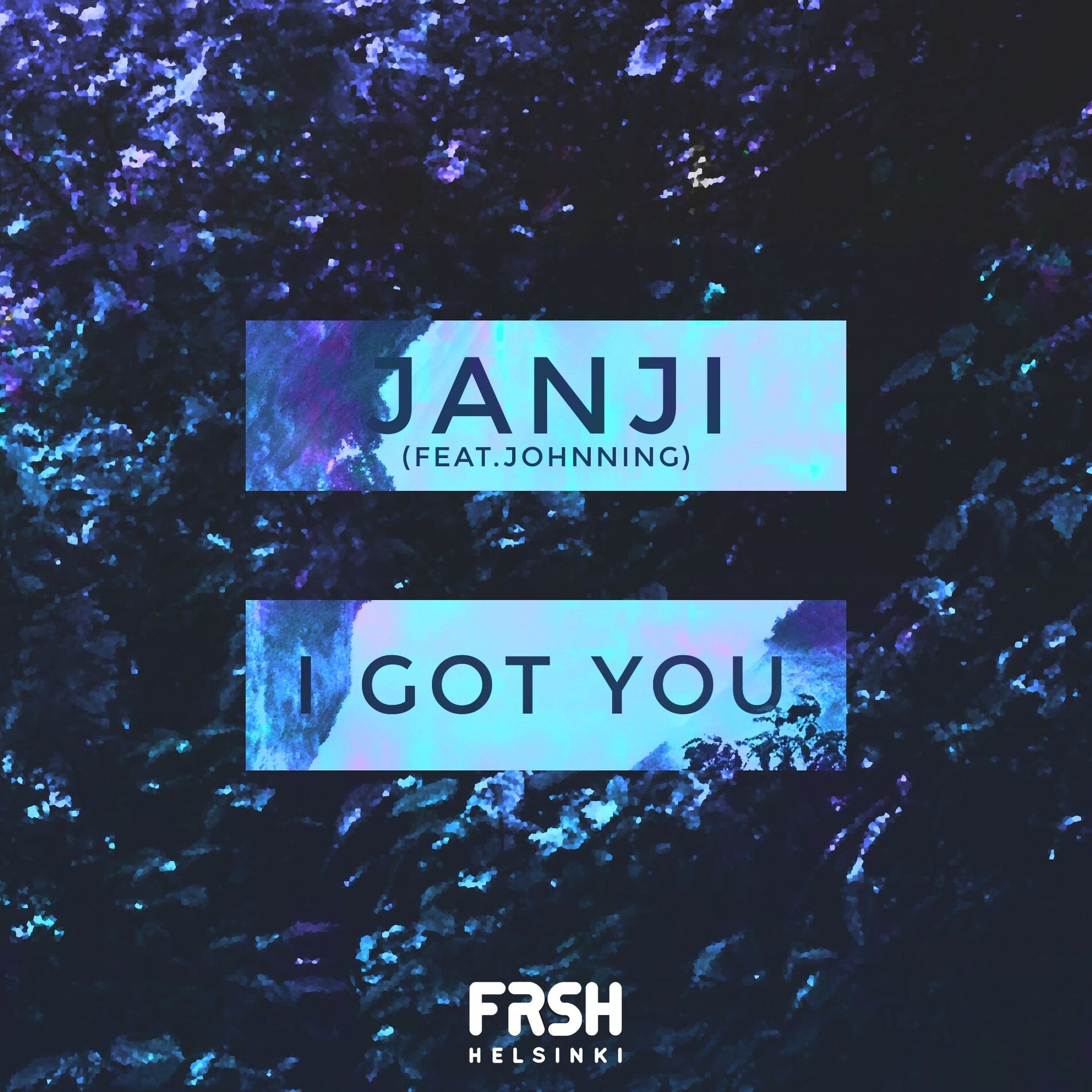 Album cover of I Got You (feat. Johnning)