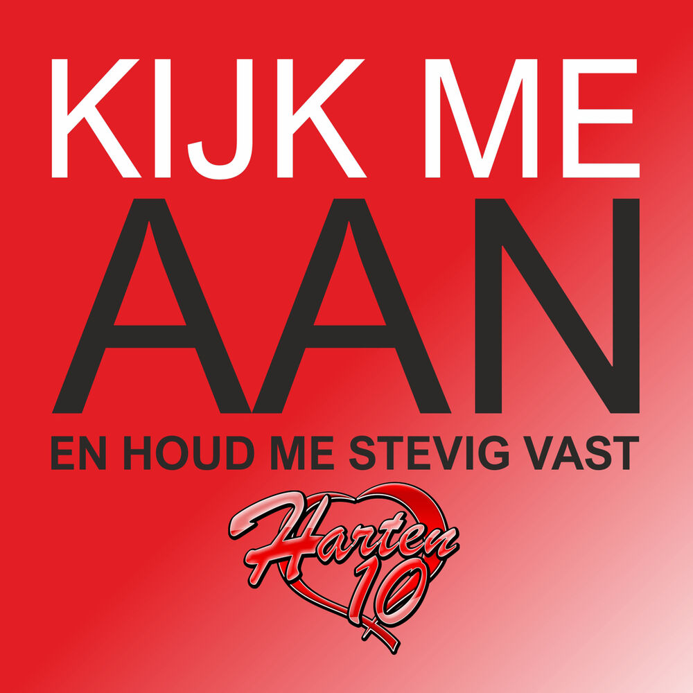 Picture of Kijk me aan (en houd me stevig vast)