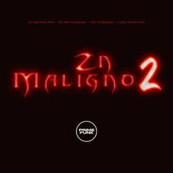 Zn Maligno 2