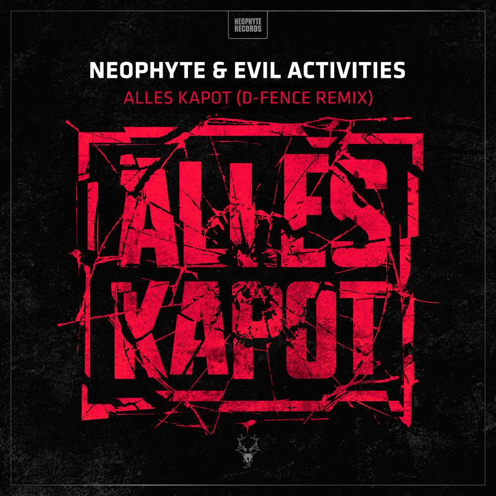 Picture of Alles Kapot (D-Fence Remix)
