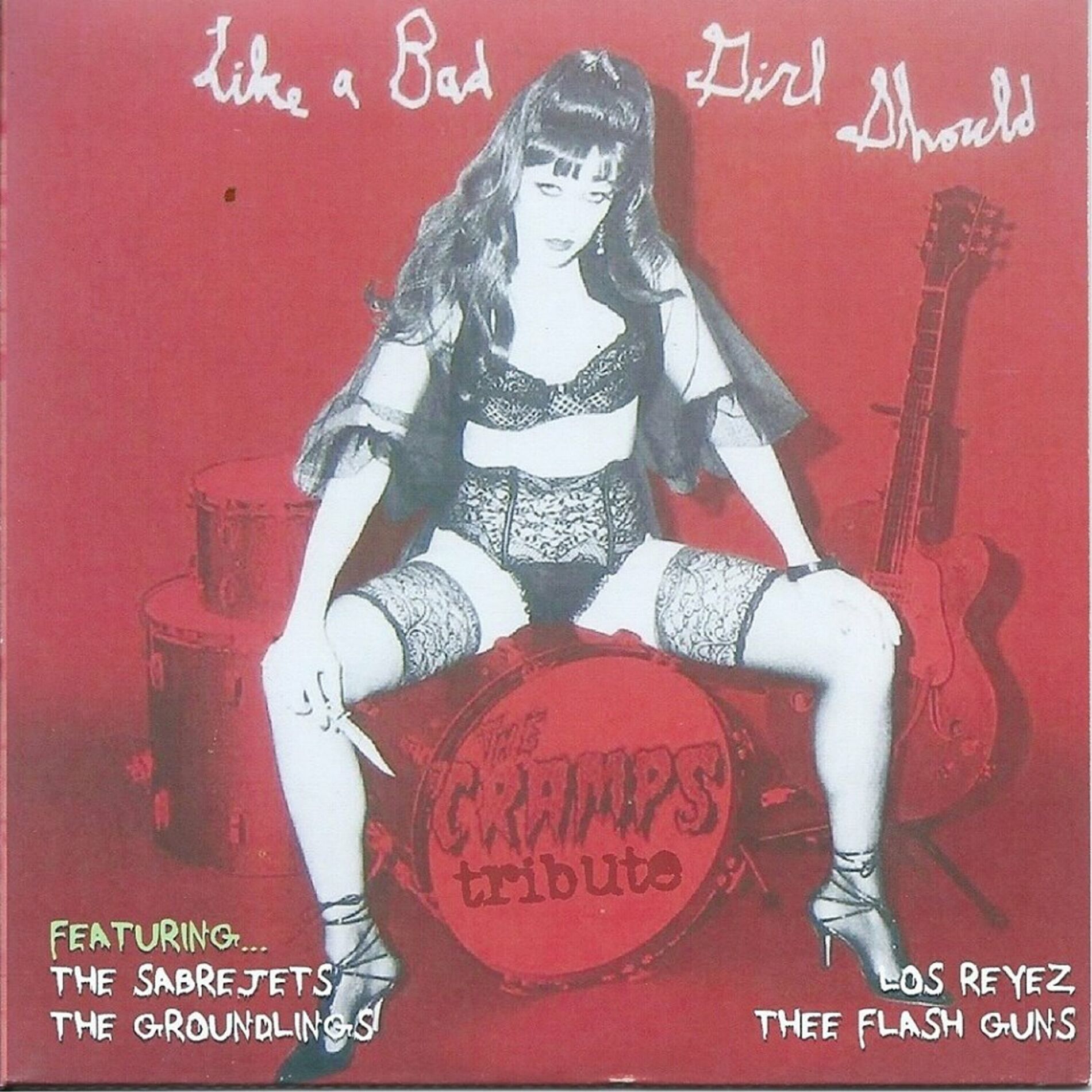 Album cover of Cramps Tribute Like a Bad Girl Should