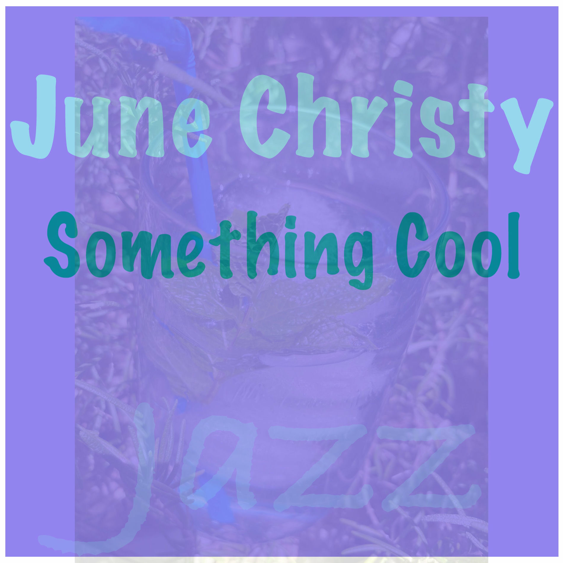 Album cover of Something Cool