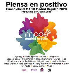 Cover of Piensa En Positivo (Madrid Pride 2020 by Juan Sueiro)