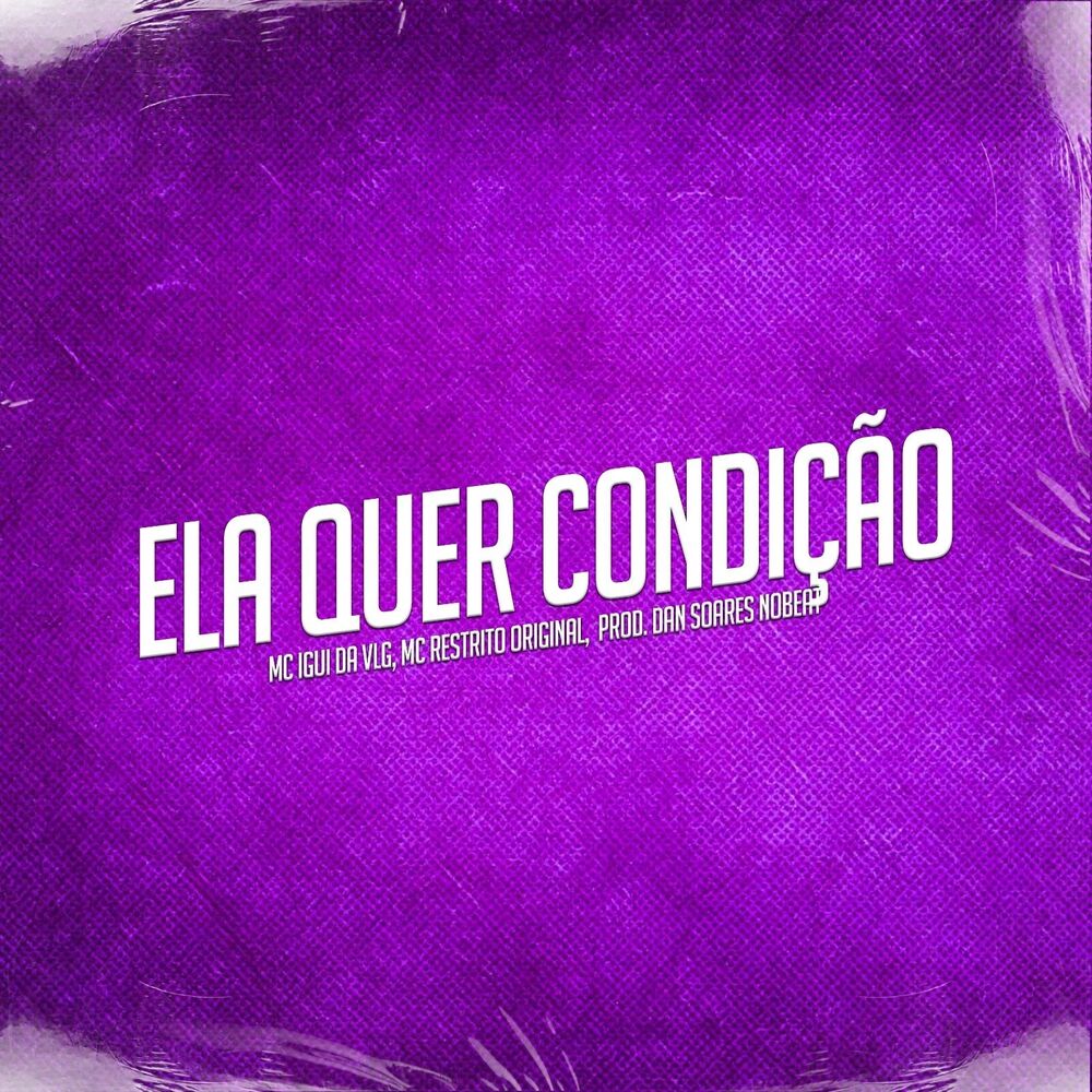 Picture of Ela Quer Condição