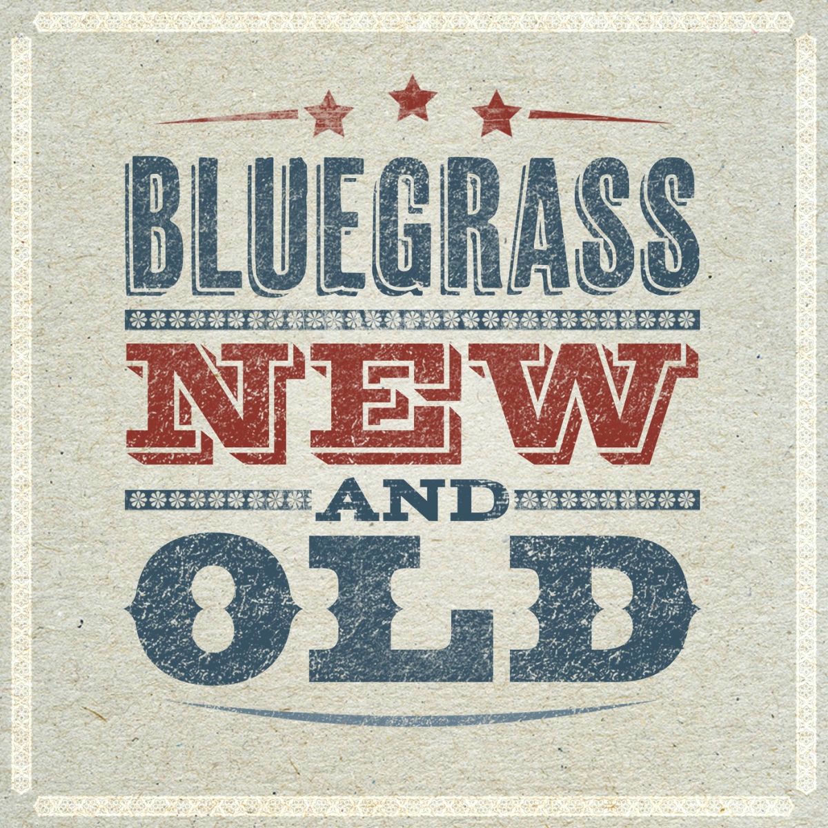 Album cover of Bluegrass - Old and New