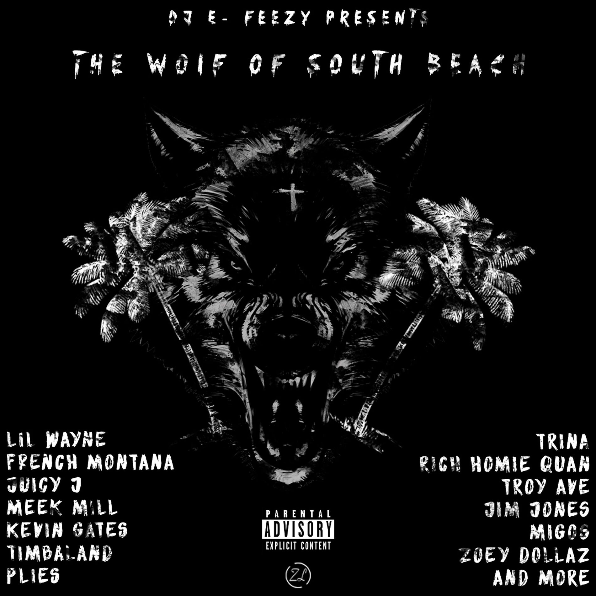 Album cover of The Wolf Of South Beach