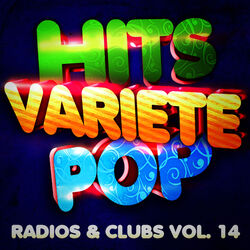 Cover of Hits Variété Pop Vol. 14 (Top Radios & Clubs)