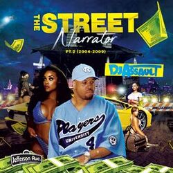 The Street Narrator, Pt.2 (2004-2009)