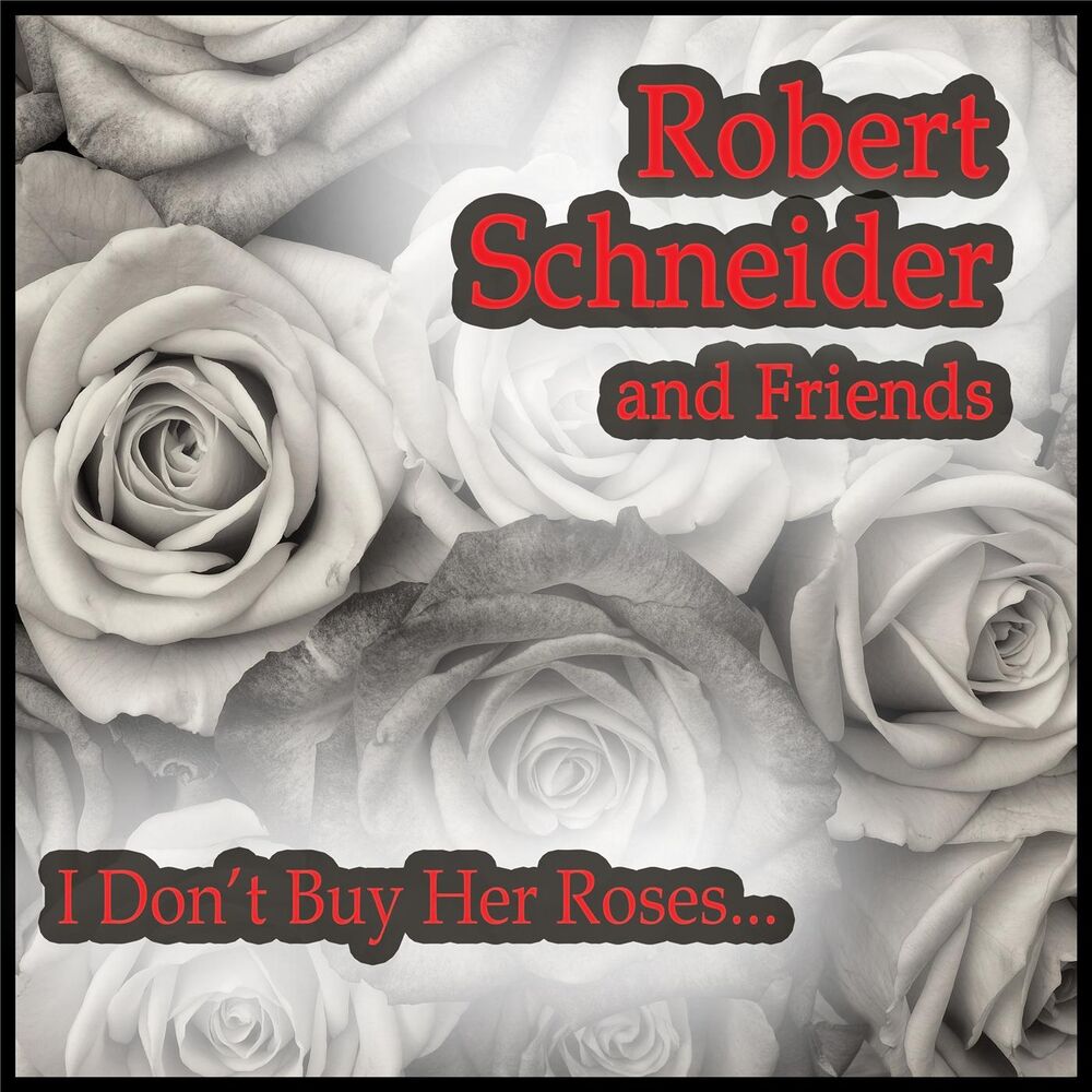 Picture of I Don't Buy Her Roses