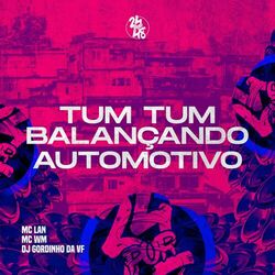 Cover of Tum Tum Balançando Automotivo