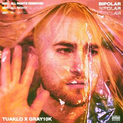 Cover of Bipolar (feat. Gray10k)