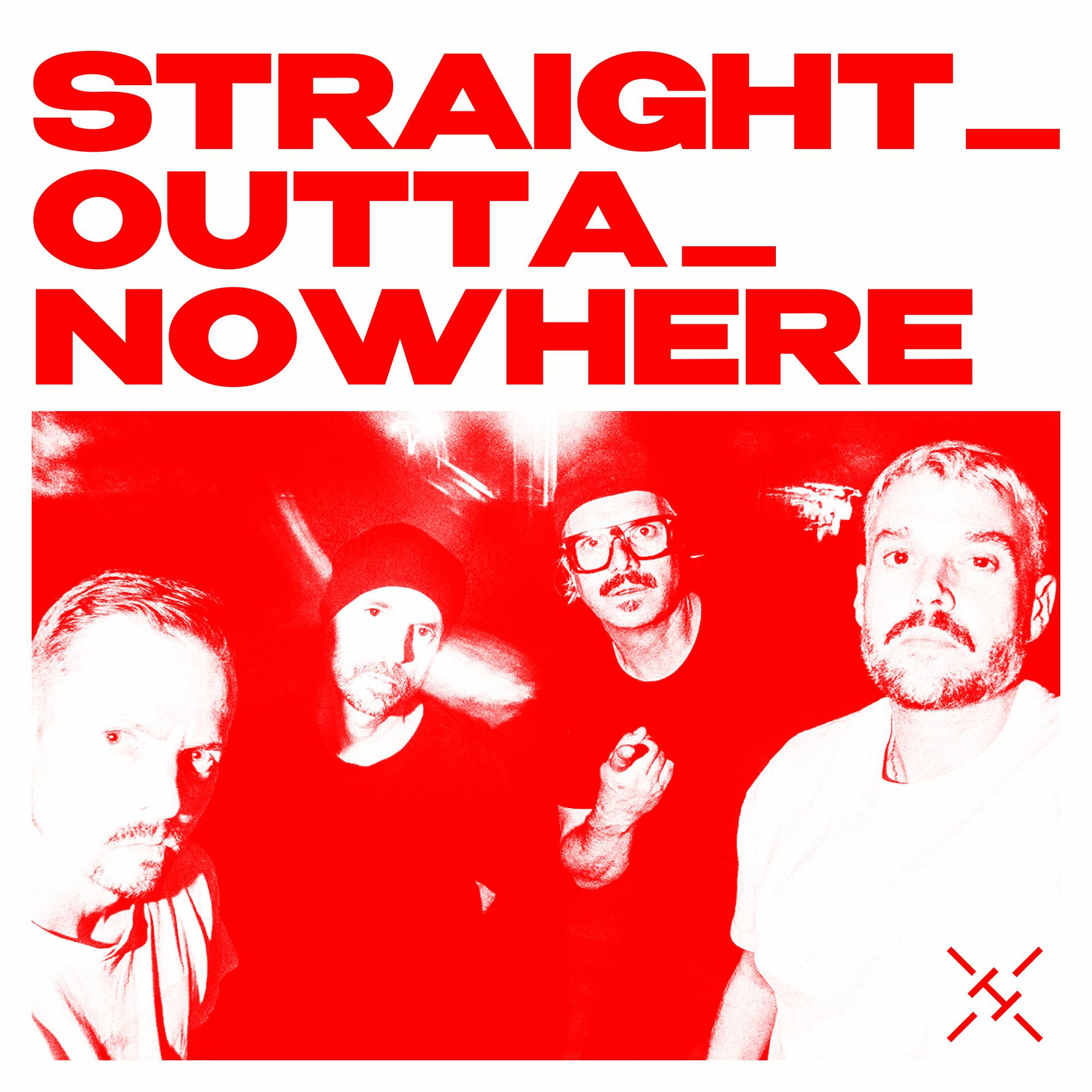 Album cover of STRAIGHT_OUTTA_NOWHERE