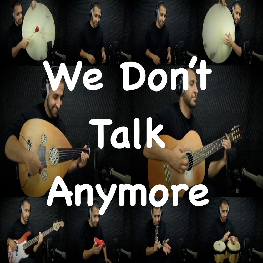 Picture of We Don't Talk Anymore
