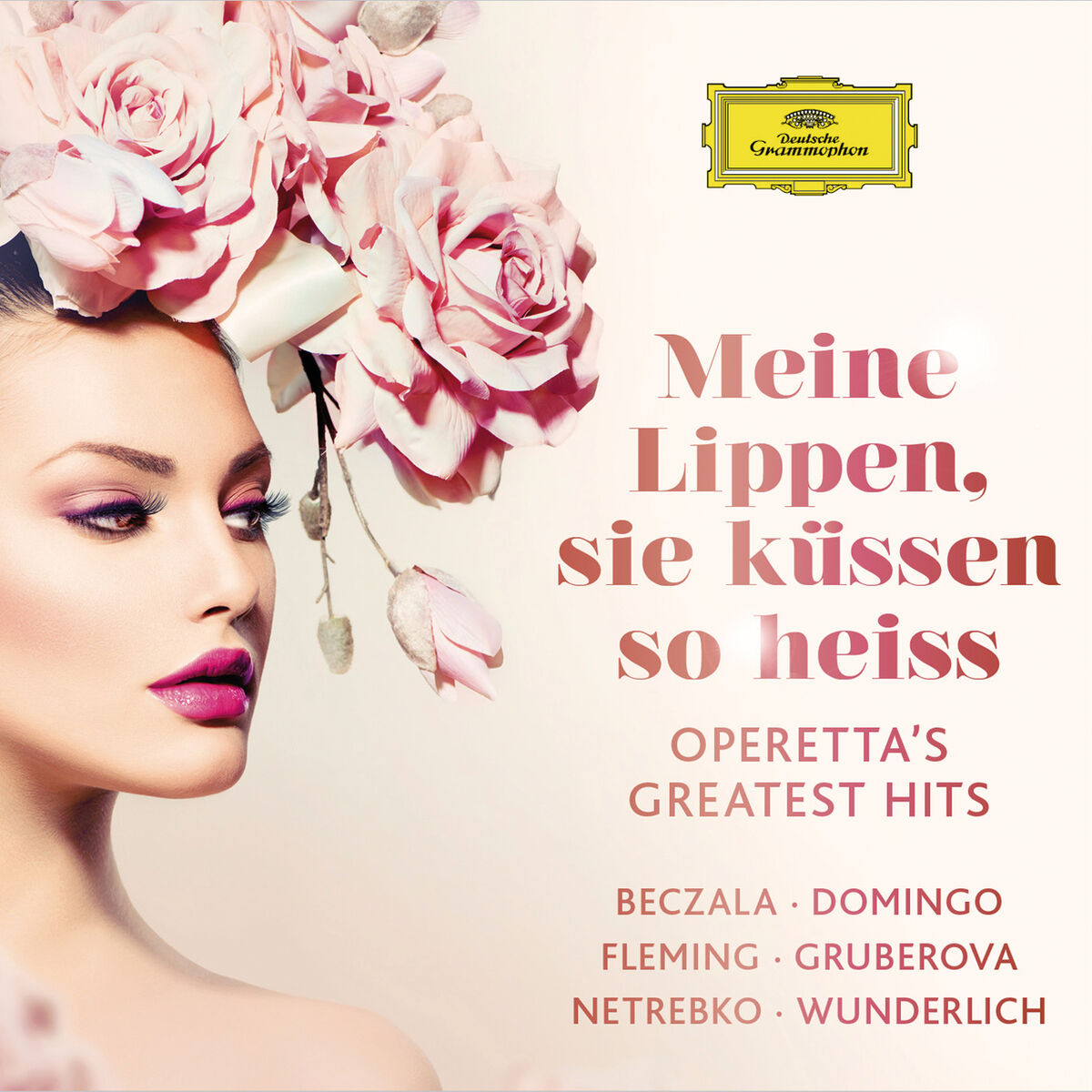 Album cover of Meine Lippen sie küssen so heiss - Operetta's Greatest Hits