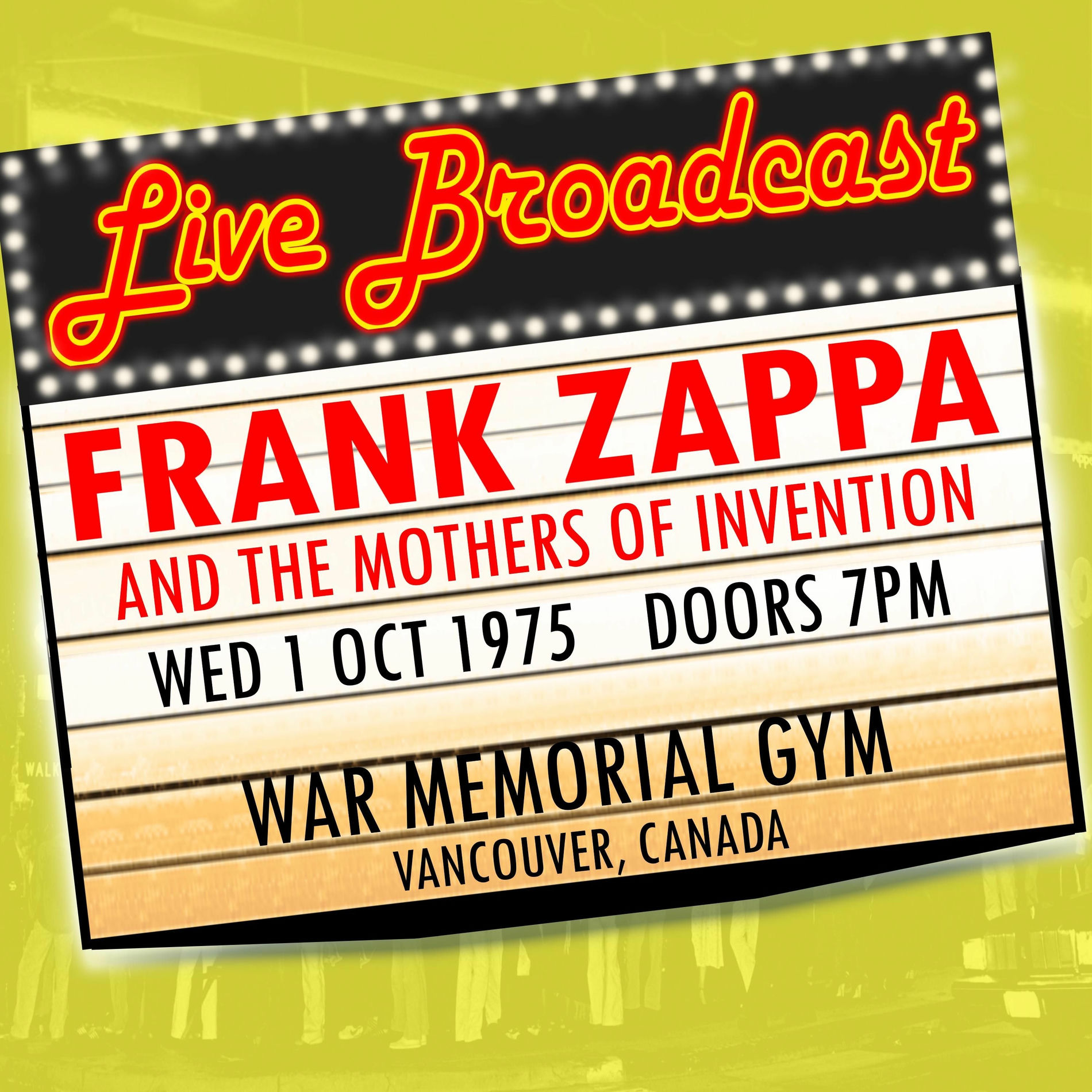 Album cover of Live Broadcast - 1 October 1979 War Memorial Gym, Vancouver Canada (Live)