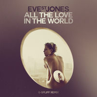 洋楽 KONFLIC WORLD/THE ALBUM/G-RAP Eve St. Jones - All The Love In The World (G-Spliff Remix) | Deezer