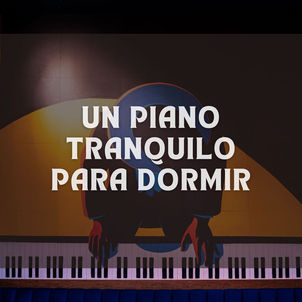 Picture of Un Piano Tranquilo Para Dormir