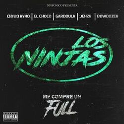 Cover of Sinfonico Presenta: Me Compré un Full (Los Ninjas Remix)