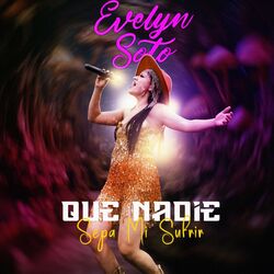Cover of Que Nadie Sepa Mi Sufrir
