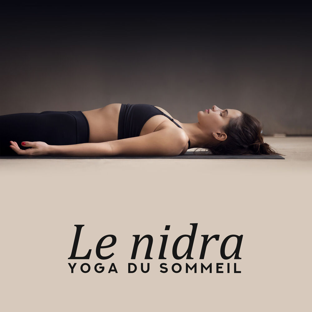 Picture of Le nidra - Yoga du sommeil, Meilleur sommeil, Détente, Reconnexion avec soi