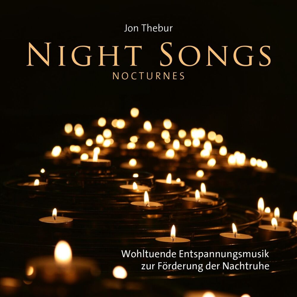 Picture of Night Songs (Nocturnes) (Wohltuende Entspannungsmusik zur Förderung der Nachtruhe)