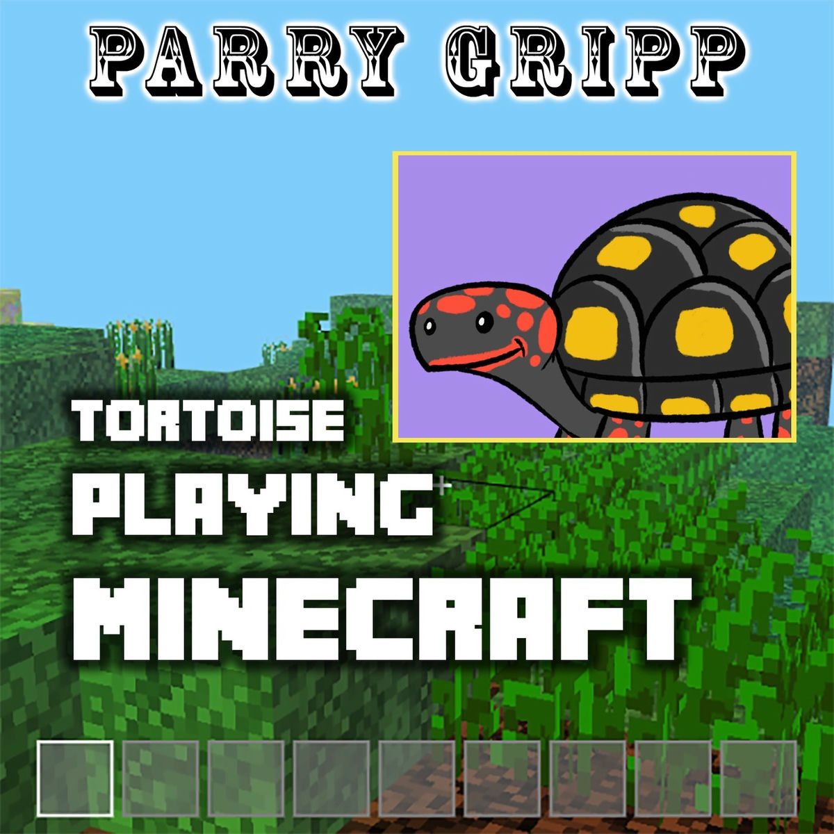 Album cover of Tortoise Playing Minecraft