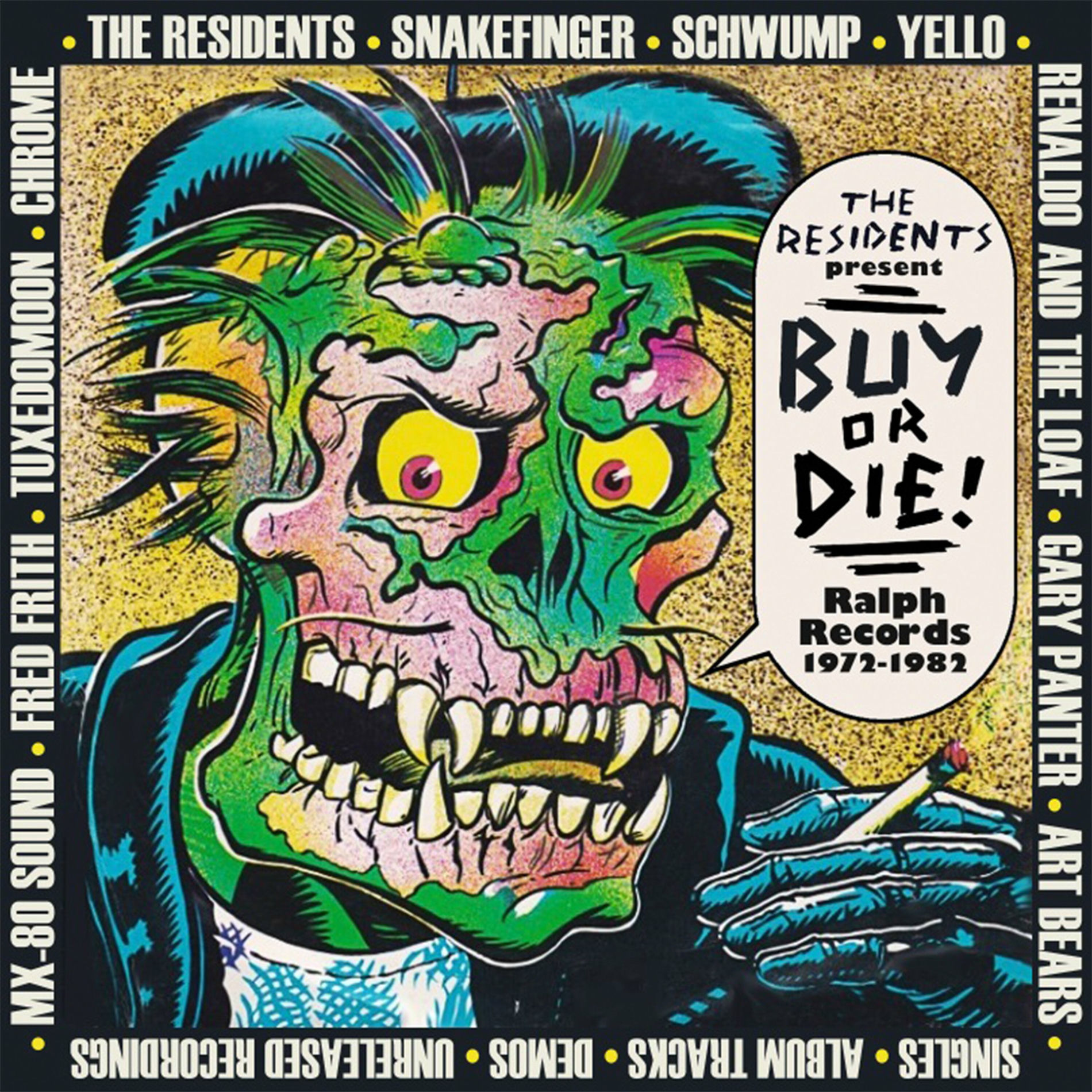 Album cover of The Residents Present Buy Or Die! Ralph Records 1972-1982