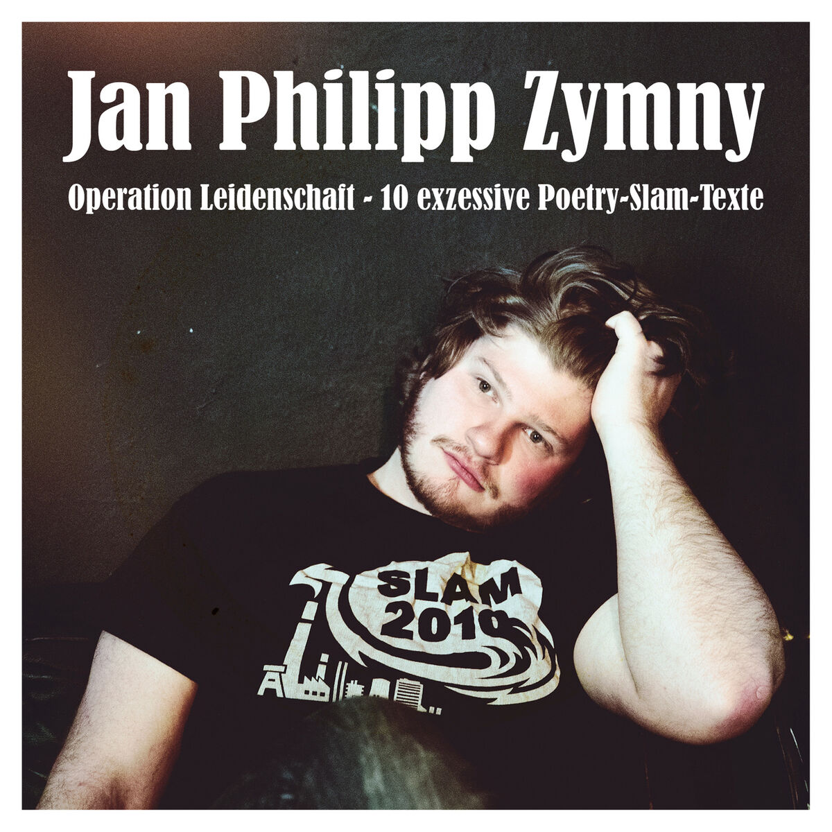 Album cover of Operation Leidenschaft: 10 Exzessive Poetry-Slam-Texte
