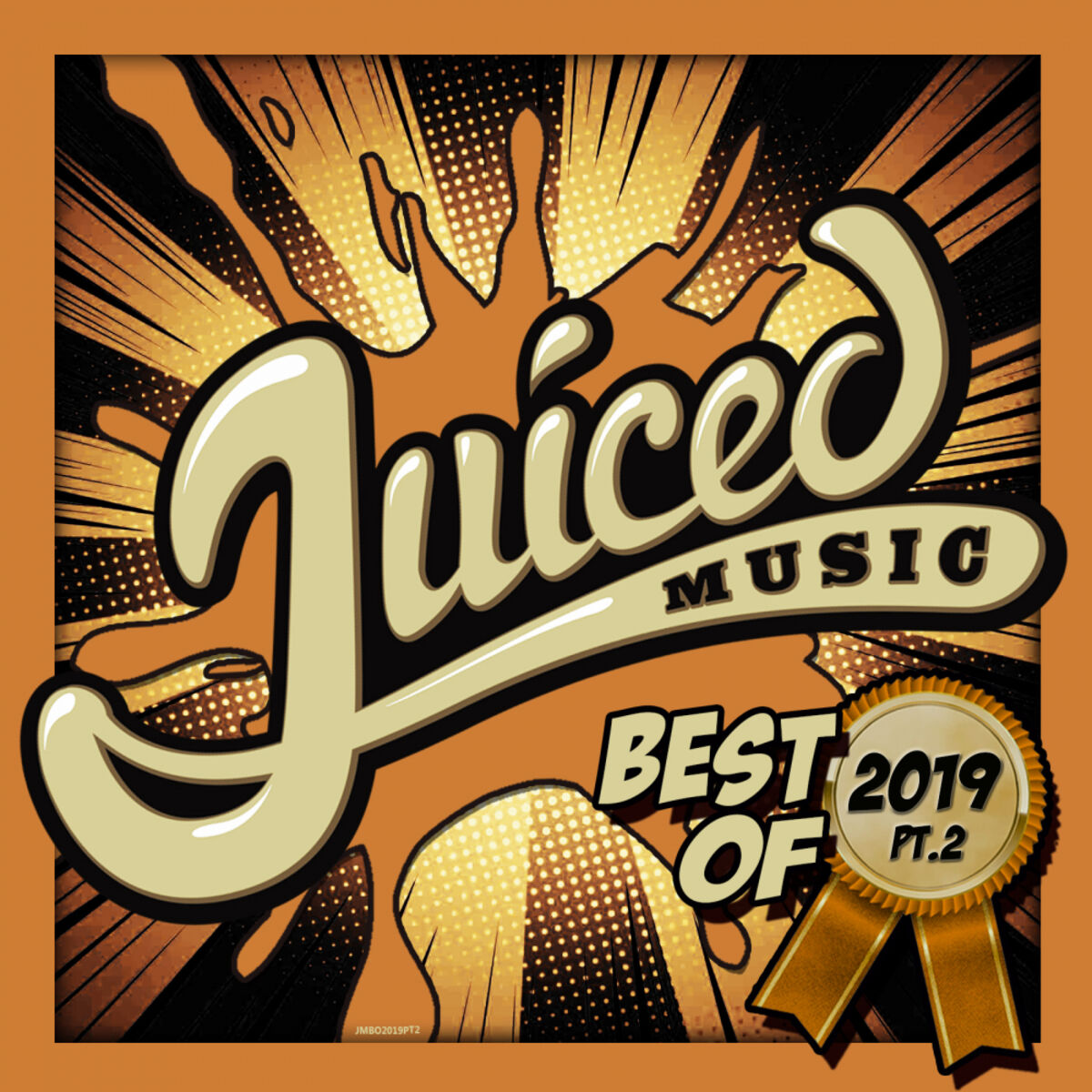 Album cover of Juiced Music Best Of 2019, Pt. 2