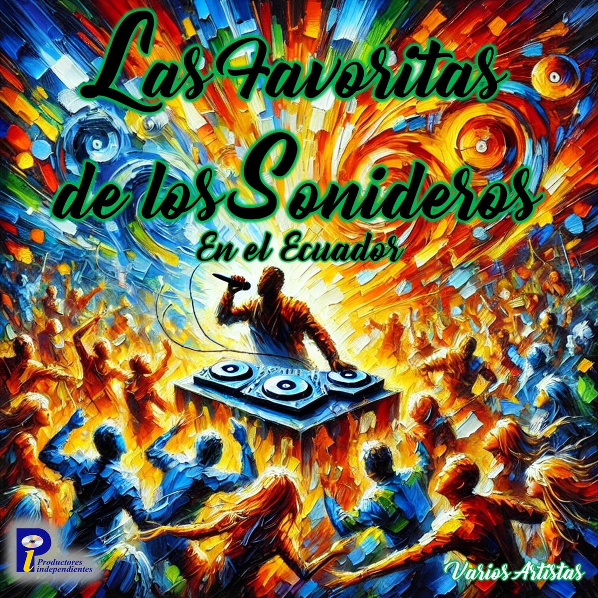 Album cover of Las Favoritas de Los Sonideros en Ecuador (Rebajada)