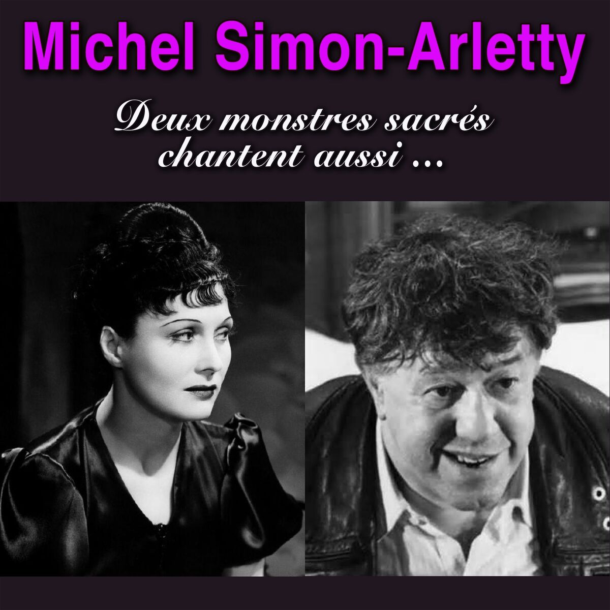 Album cover of Deux monstres sacrés chantent aussi