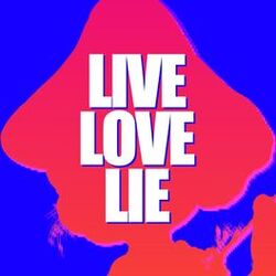 Cover of LIVE LOVE LIE