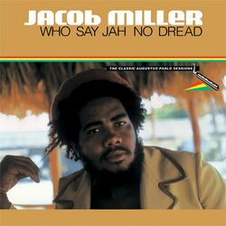 Cover of Who Say Jah No Dread - The Classic Augustus Pablo Sessions