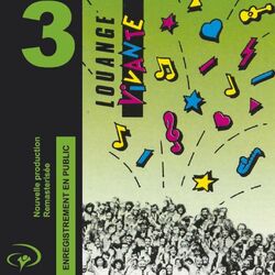 Cover of Louange Vivante 3 (Enregistrement en public)