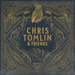 Cover of Chris Tomlin & Friends