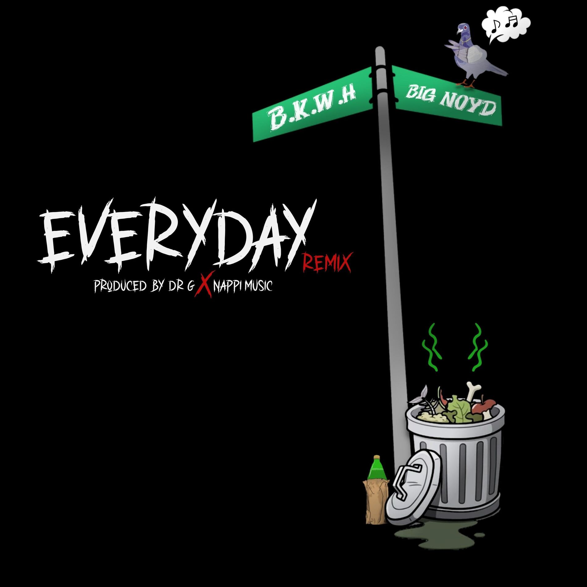 Album cover of Everyday (feat. Big Noyd) [Dr G x Nappi Music Remix]