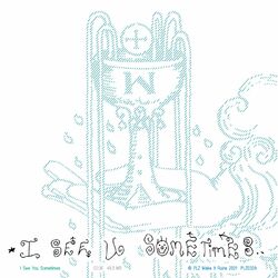 Cover of I See You Sometimes