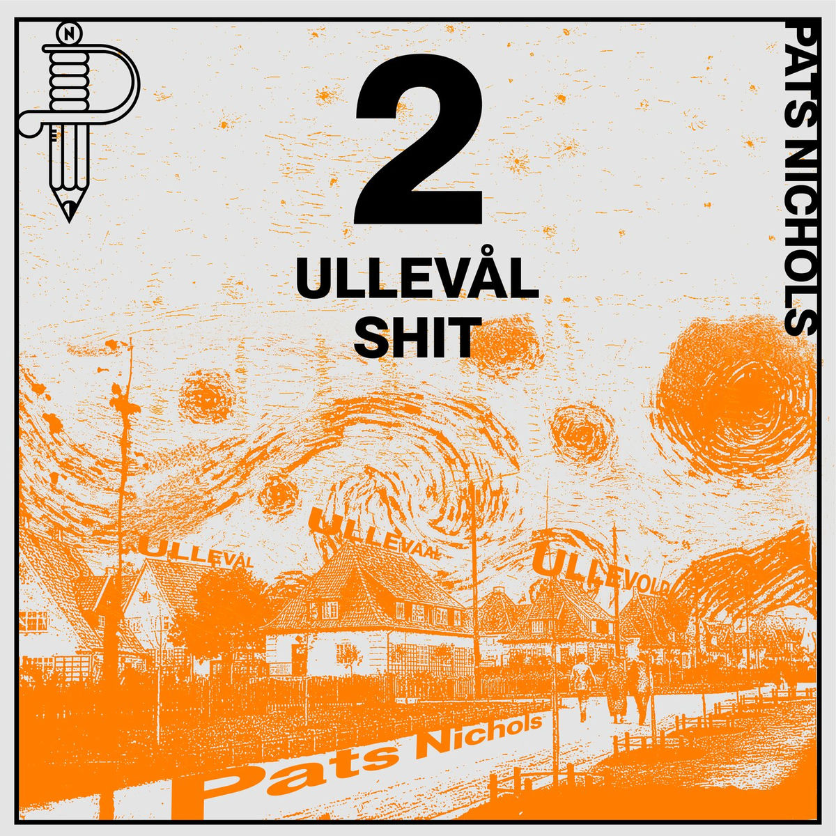 Album cover of Ullevål Shit 2