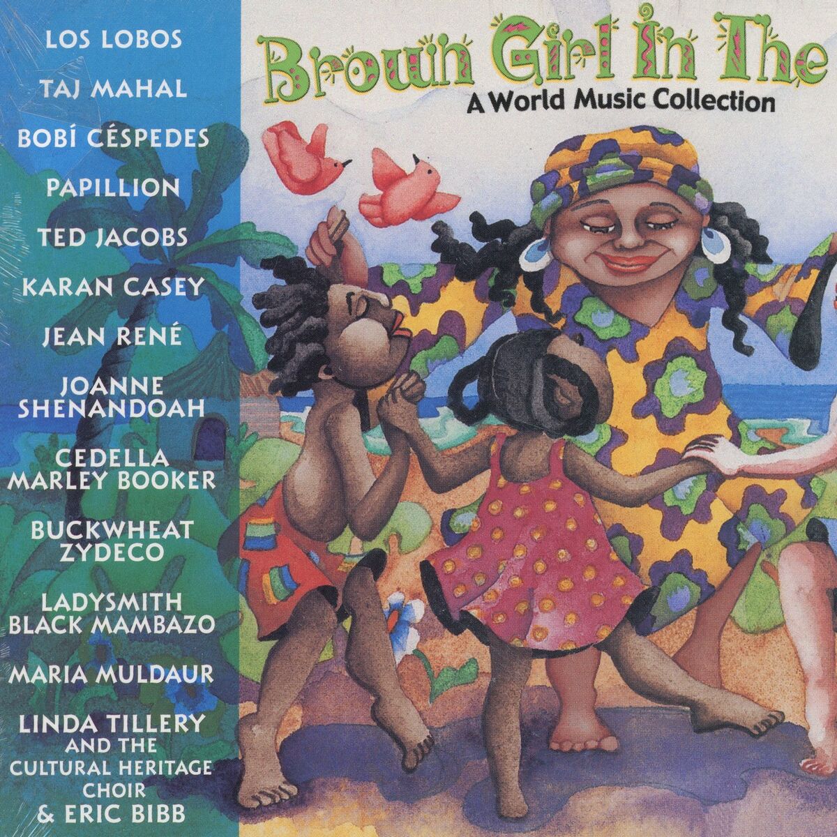 Album cover of Brown Girl In The Ring: A World Music Collection