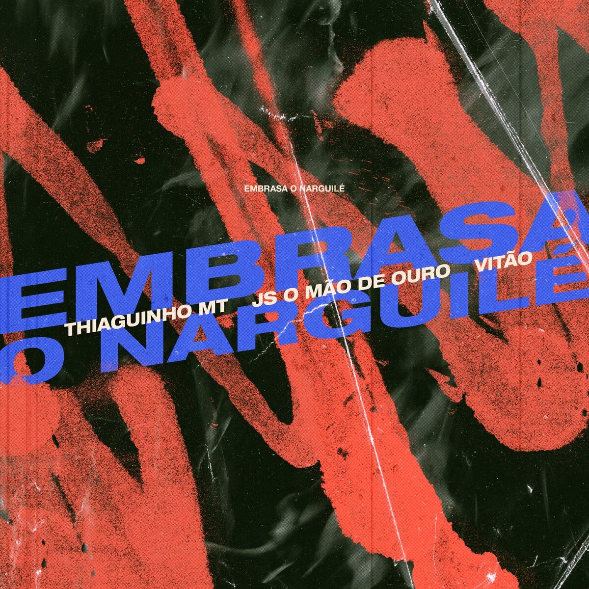 Album cover of Embrasa O Narguilé