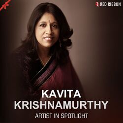 Cover of Kavita Krishnamurthy - Artist In Spotlight