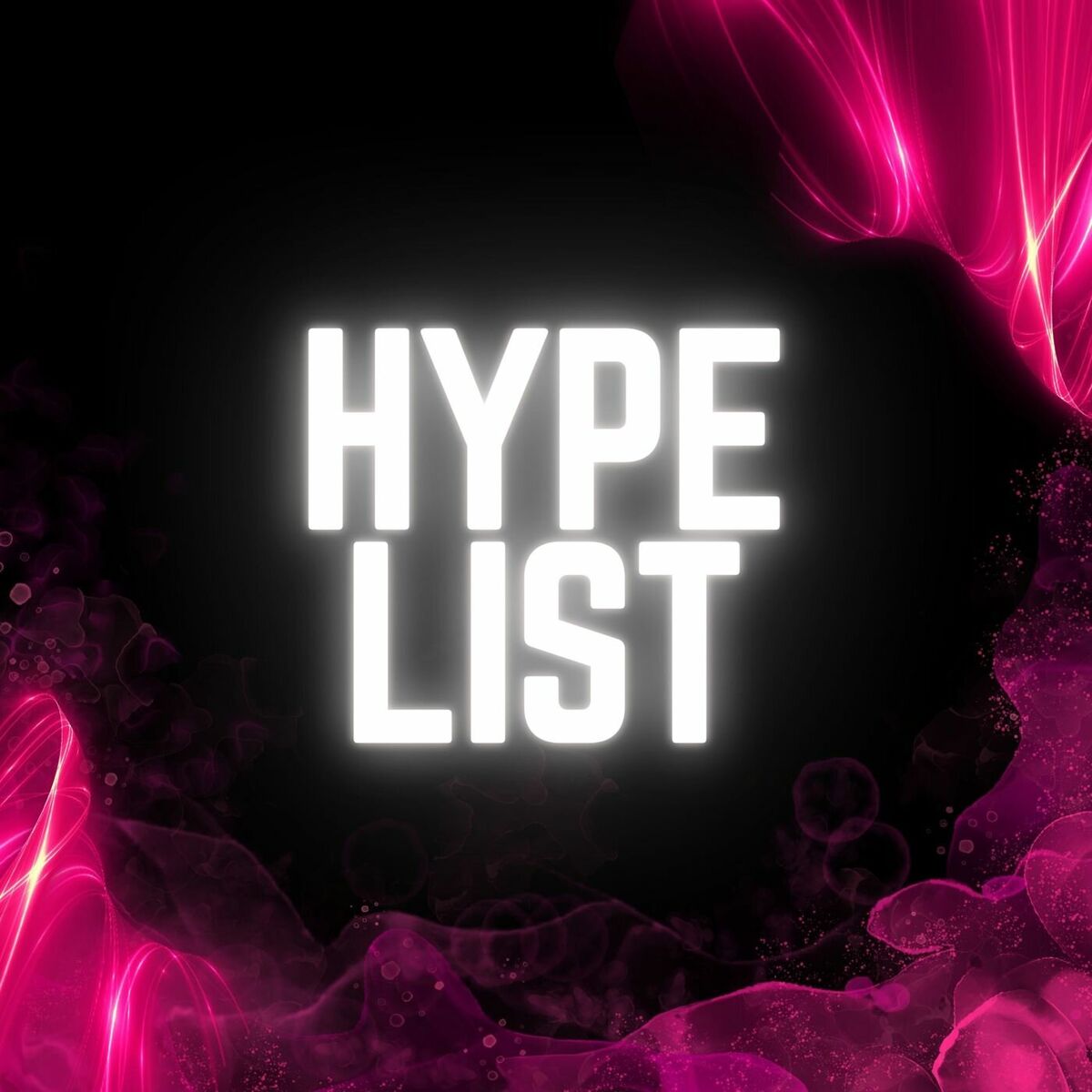 Album cover of Hype List
