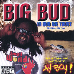 Cover of In Bud We Trust - Special Edition