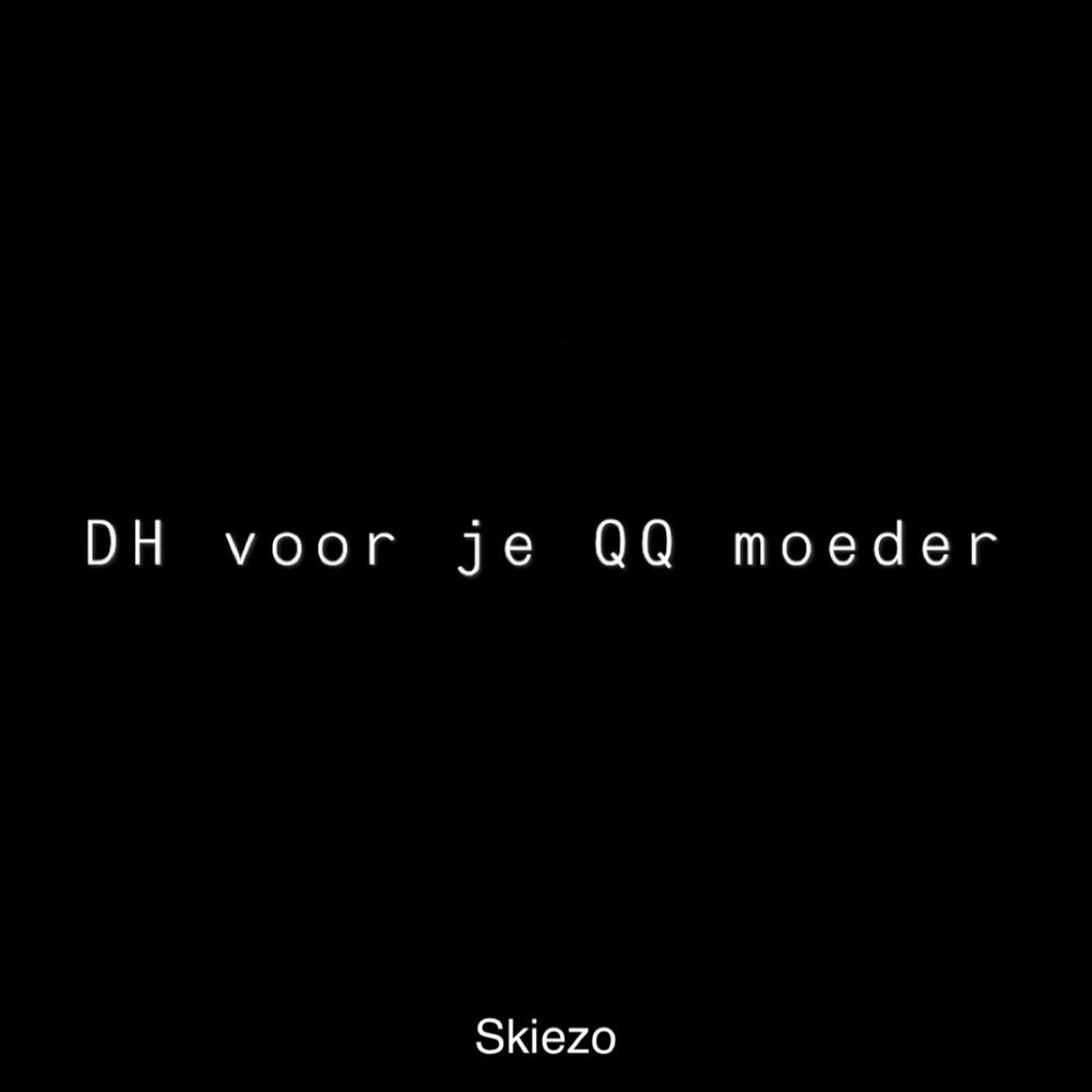 DH voor je QQ moeder (2006)