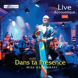 Cover of Live Acoustique Dans Ta Presence