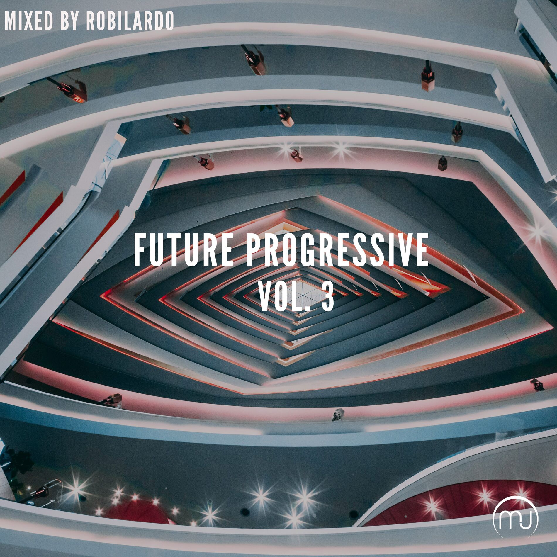 Album cover of Future Progressive Vol. 3 (Mixed by Robilardo)