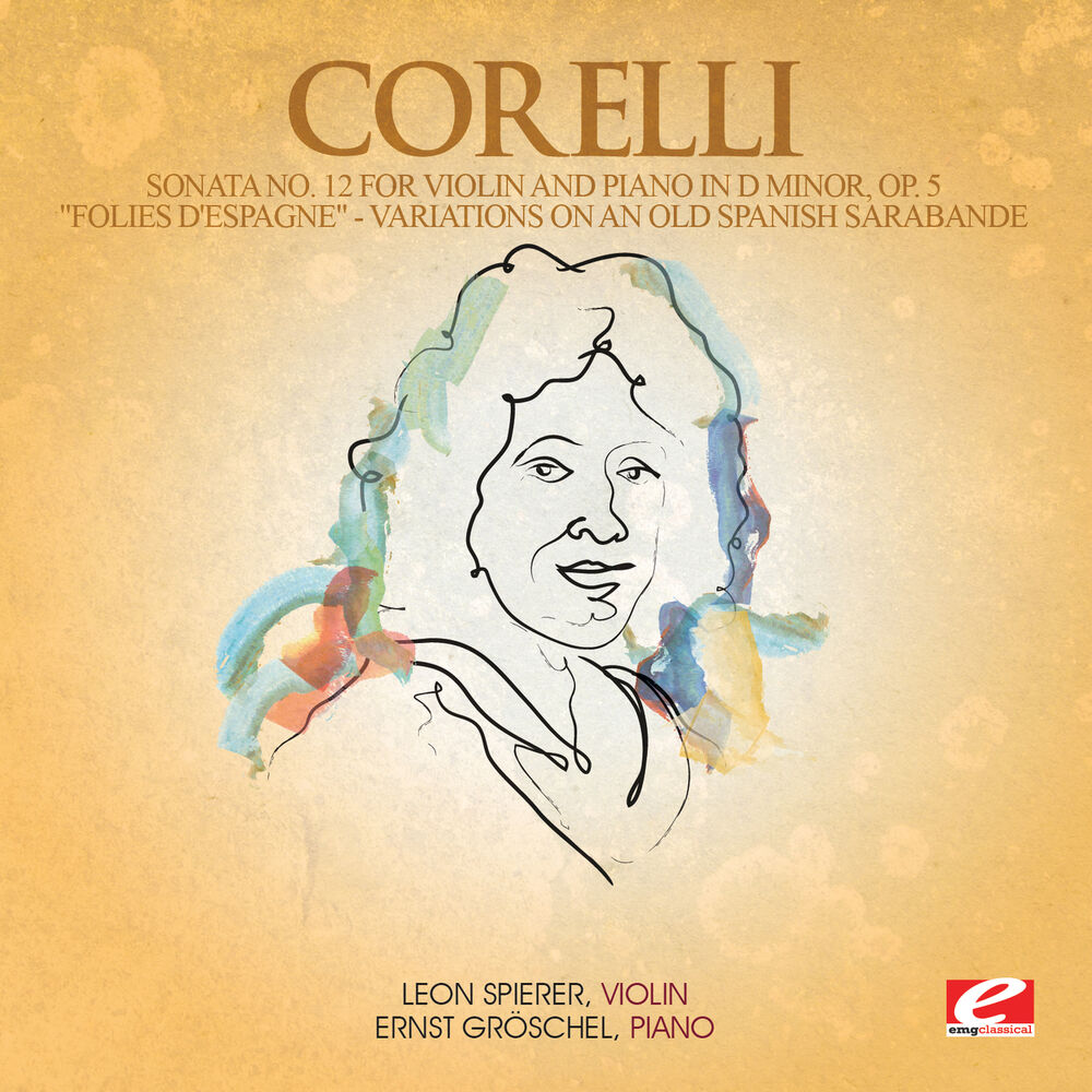 Picture of Corelli: Sonata No. 12 for Violin and Piano in D Minor, Op. 5 "Folies d'Espagne" - Variations on an Old Spanish Sarabande (Digital